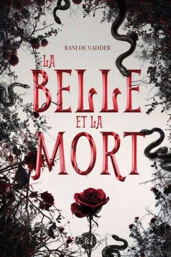 Belle et la mort, (la)