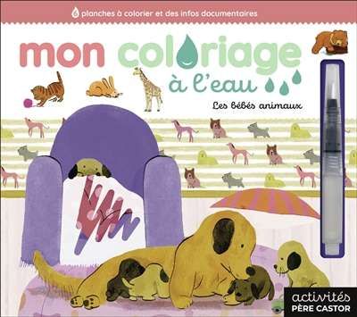 Bébés animaux, (les)