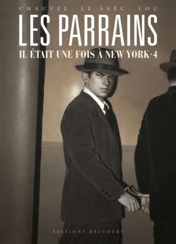 Parrains : il était une fois à new york, vol. 4, (les)