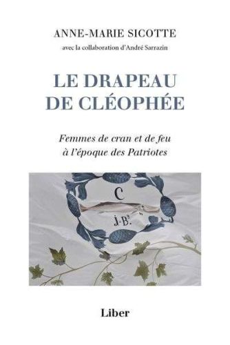 Drapeau de cléophée, (le)