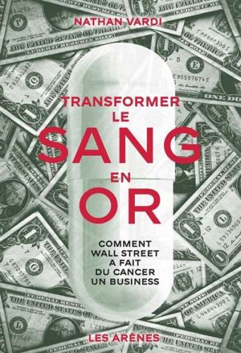 Transformer le sang en or