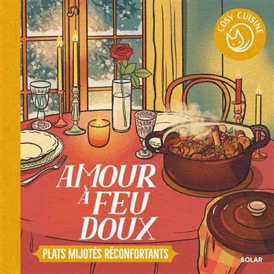 Amour à feu doux