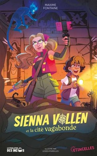 Sienna vollen et la cité vagabonde