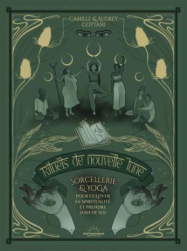 Rituels de nouvelle lune