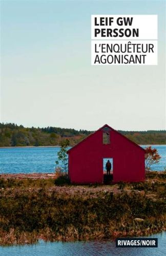 Enquêteur agonisant, (l')