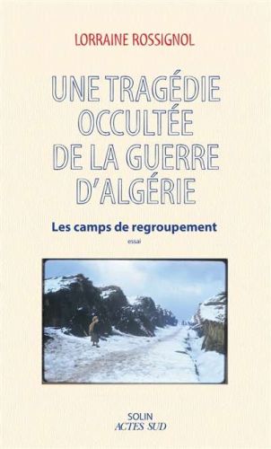 Une tragédie occultée de la guerre d'algérie