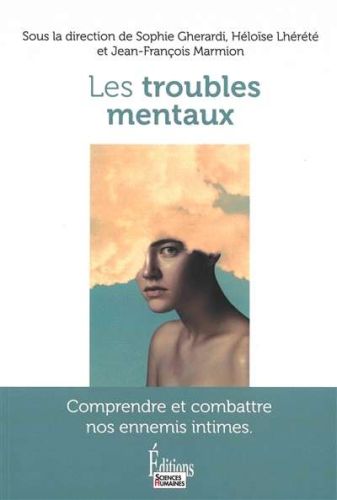 Troubles mentaux, (les)