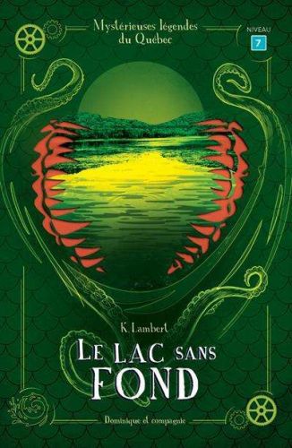 Lac sans fond, (le)