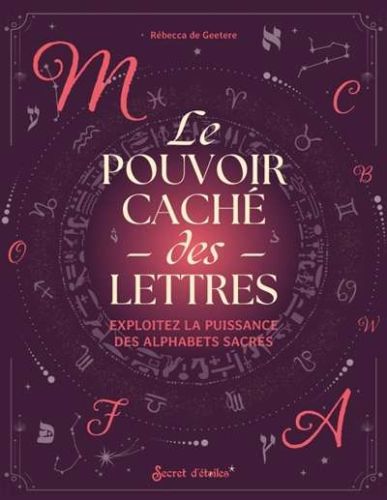Pouvoir caché des lettres, (le)