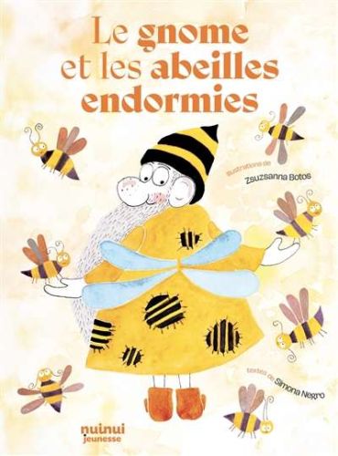 Gnome et les abeilles endormies, (le)