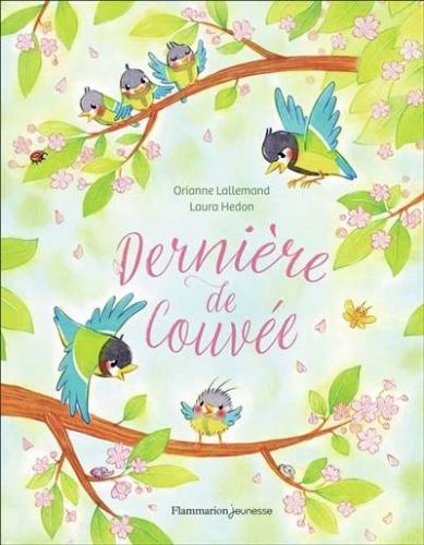Dernière de couvée