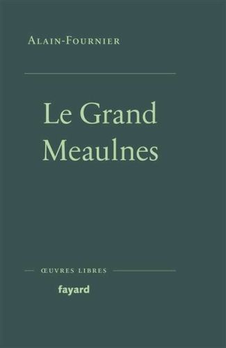 Grand meaulnes, (le)