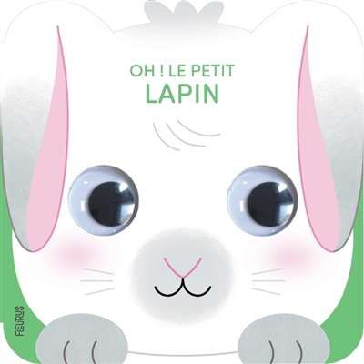 Oh ! le petit lapin