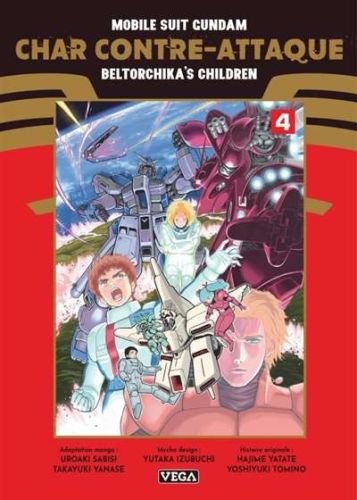 Mobile suit gundam : char contre-attaque : beltorchika's children, vol. 4