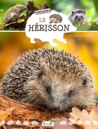 Hérisson, (le)