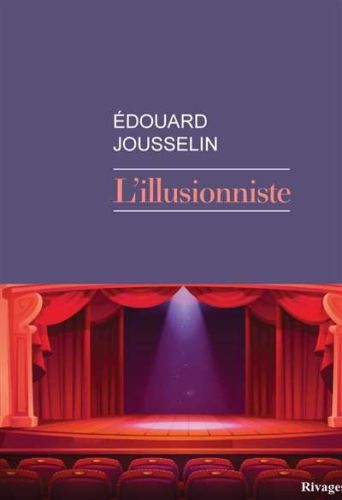 Illusionniste, (l')