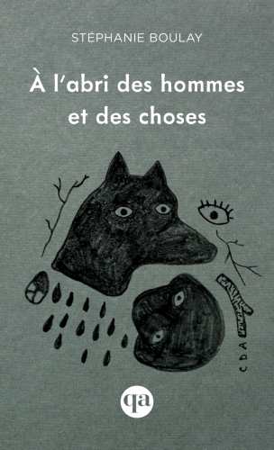 À l’abri des hommes et des choses