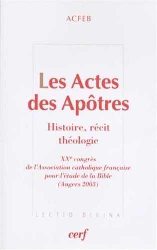 Actes des apôtres, (les)
