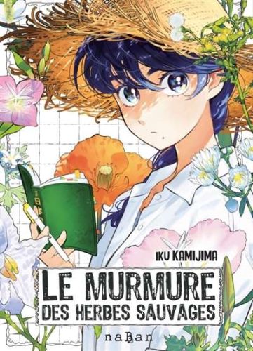 Murmure des herbes sauvages, (le)