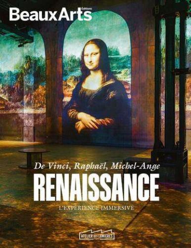 Renaissance, l'expérience immersive