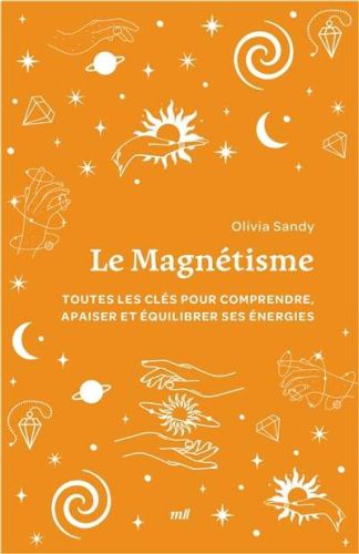 Magnétisme, (le)