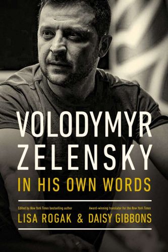 Volodymyr zelensky in his own words
