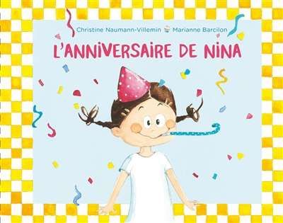 Anniversaire de nina, (l')