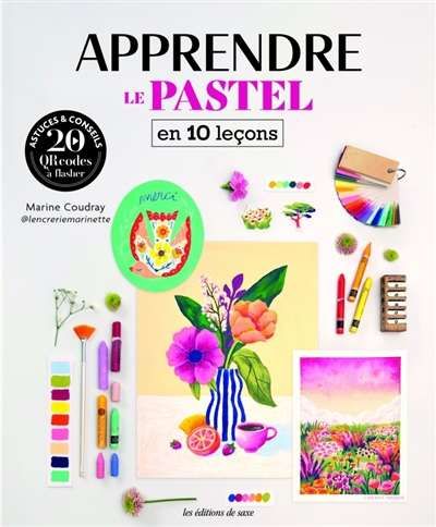 Apprendre le pastel en 10 leçons