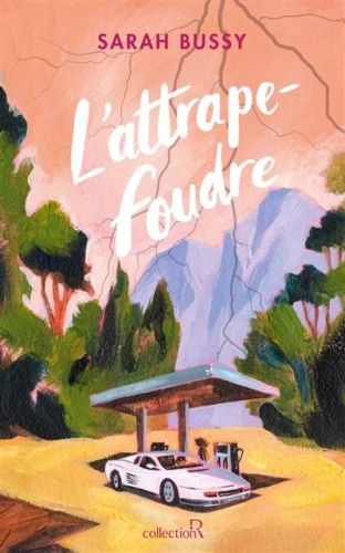 Attrape-foudre, (l')