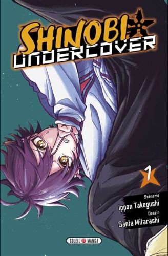 Shinobi undercover, vol. 1