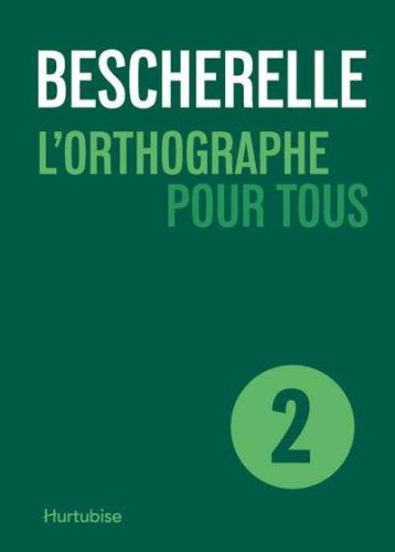 Orthographe pour tous, (l')