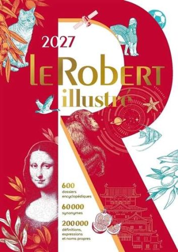 Robert illustré 2027 & son dictionnaire en ligne, (le)