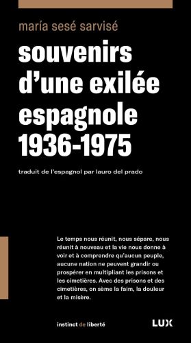 Souvenirs d’une exilée espagnole 1936-1975