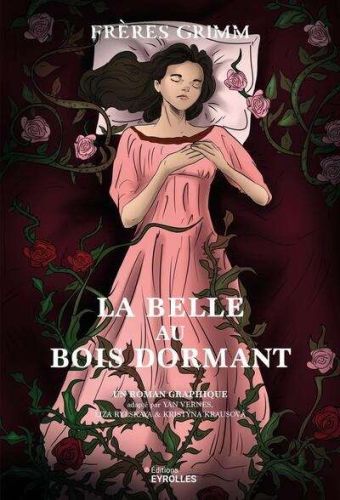 Belle au bois dormant, (la)
