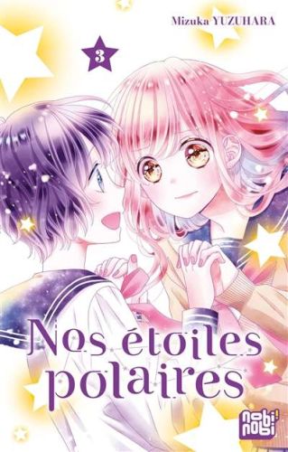 Nos étoiles polaires, vol. 3