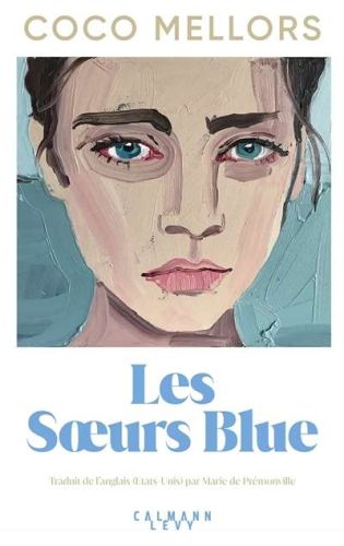Soeurs blue, (les)