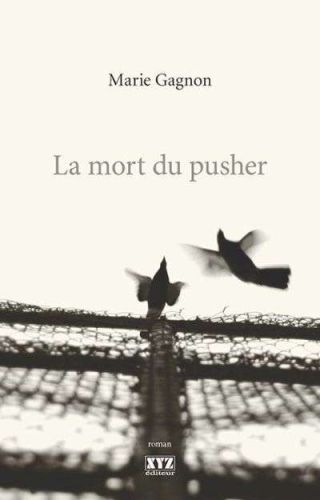 Mort du pusher, (la)