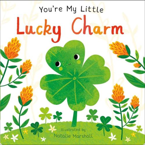 You're my little lucky charm