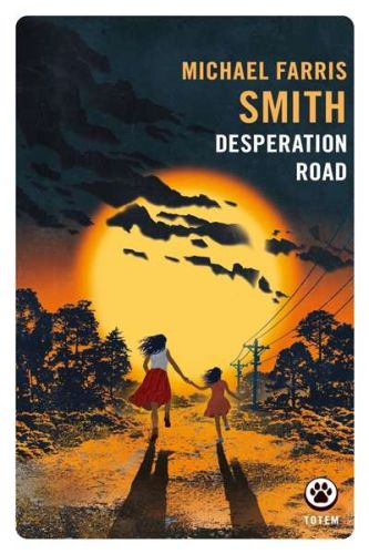 Desperation road