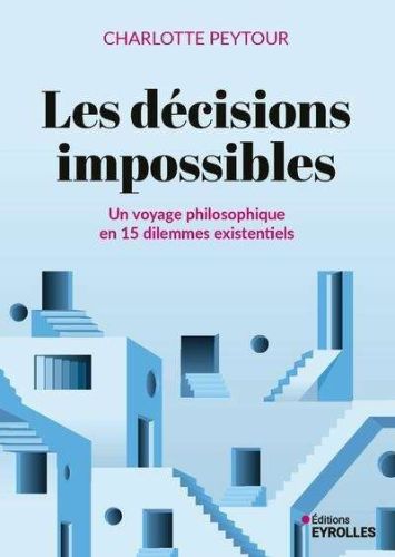 Décisions impossibles, (les)