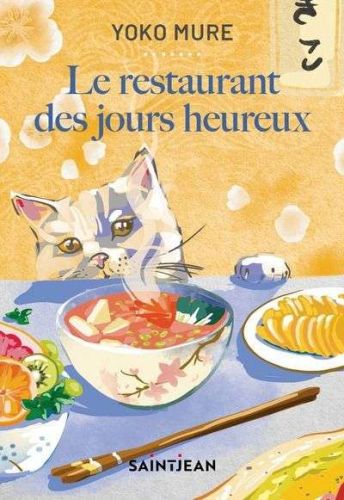 Restaurant des jours heureux, (le)