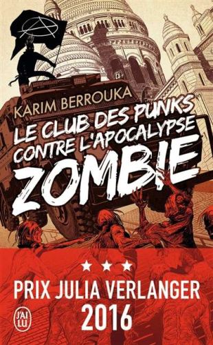 Club des punks contre l'apocalypse zombie, (le)