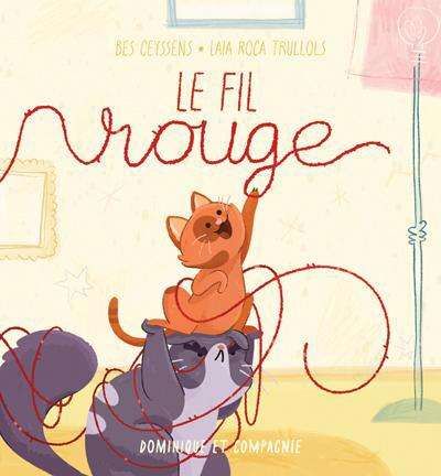 Fil rouge, (le)