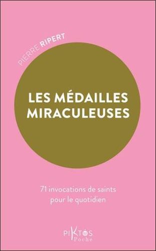 Médailles miraculeuses, (les)