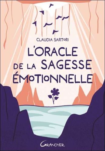 Oracle de la sagesse émotionnelle, (l')