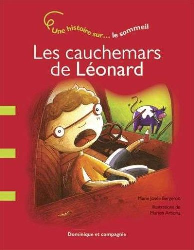 Cauchemars de léonard, (les)