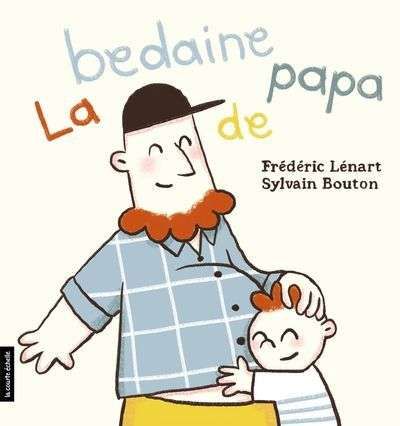 Bedaine de papa, (la)