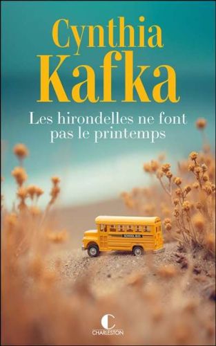Hirondelles ne font pas le printemps, (les)