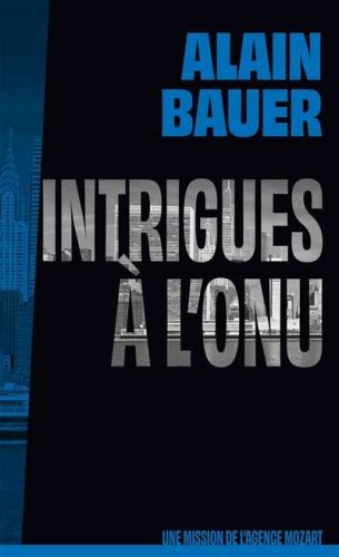 Intrigues à l'onu