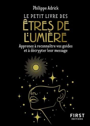 Petit livre des êtres de lumière, (le)